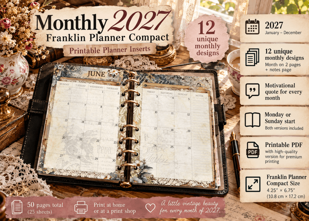 Printable monthly planner pages Franklin Covey Compact Size, 4.25 x 6.75 in. Pretty vintage style, showing july page open spread, and details written text like size, format (PDF), 50 pages, 25 sheets, notes page, month on 2 pages.